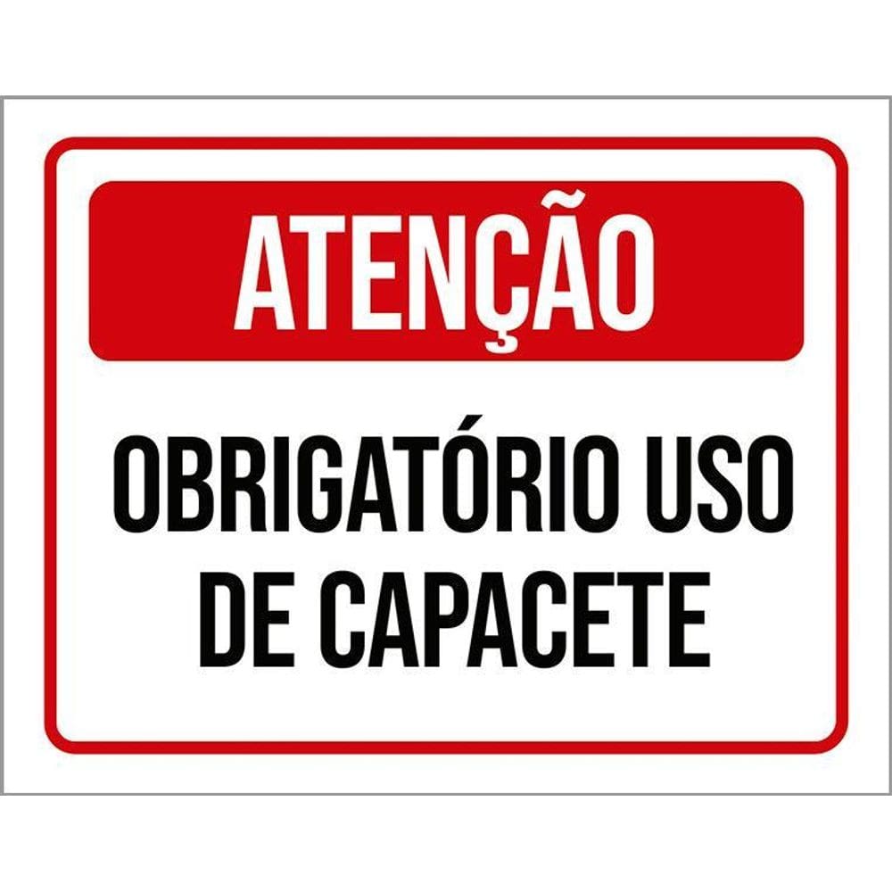 Placa Sinalização - Atenção Obrigatório Capacete 36X46