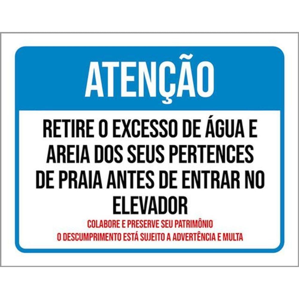 Kit 3 Placas Atenção Retire Excesso Água Areia Dos Pés