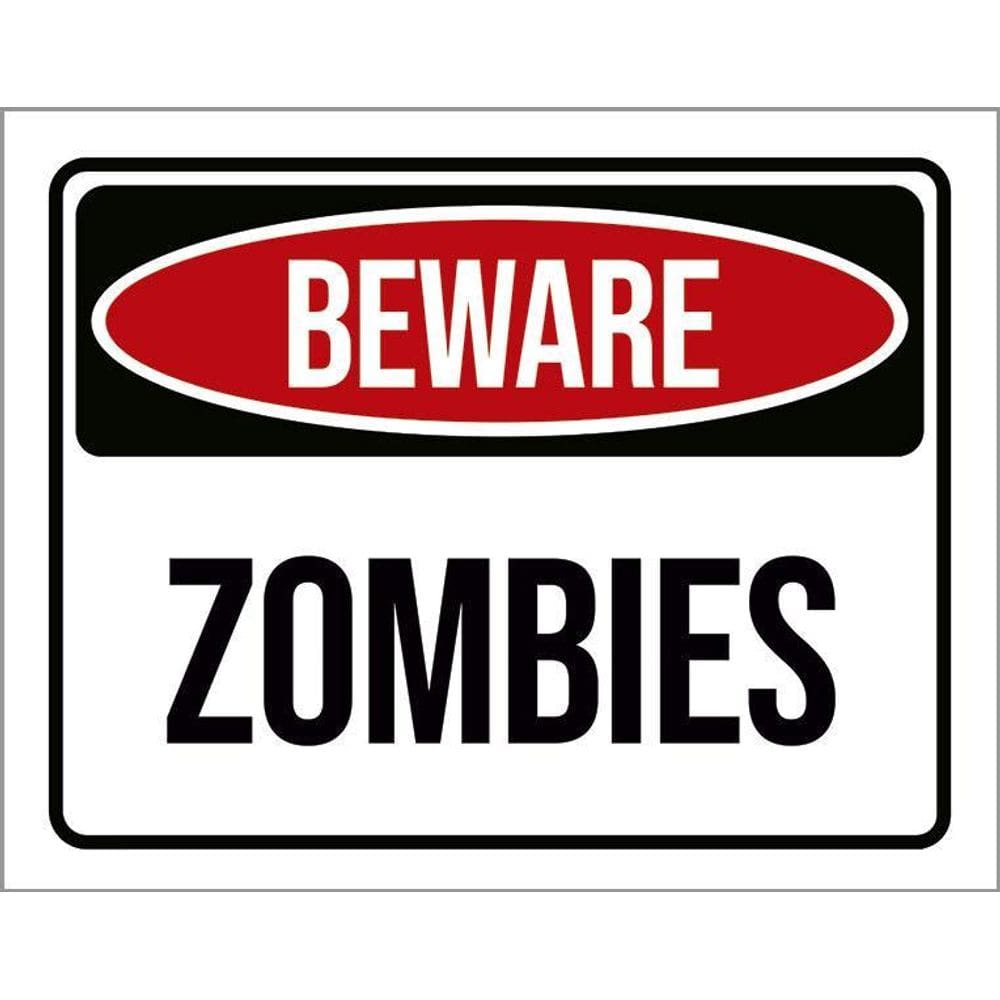 Placa Decorativa - Beware Zombies Perigo Zumbis 36X46