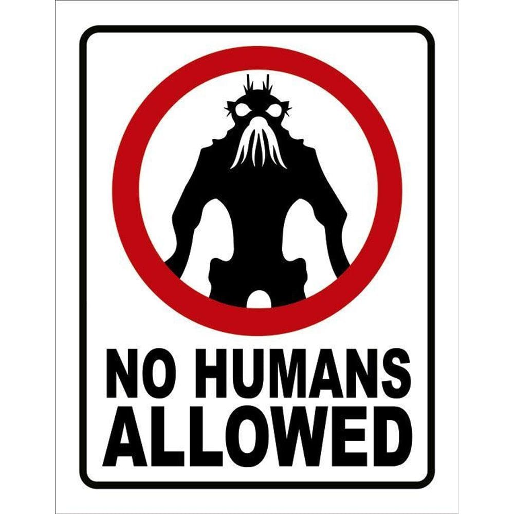 Placa Decorativa - No Humans Allowed 36X46