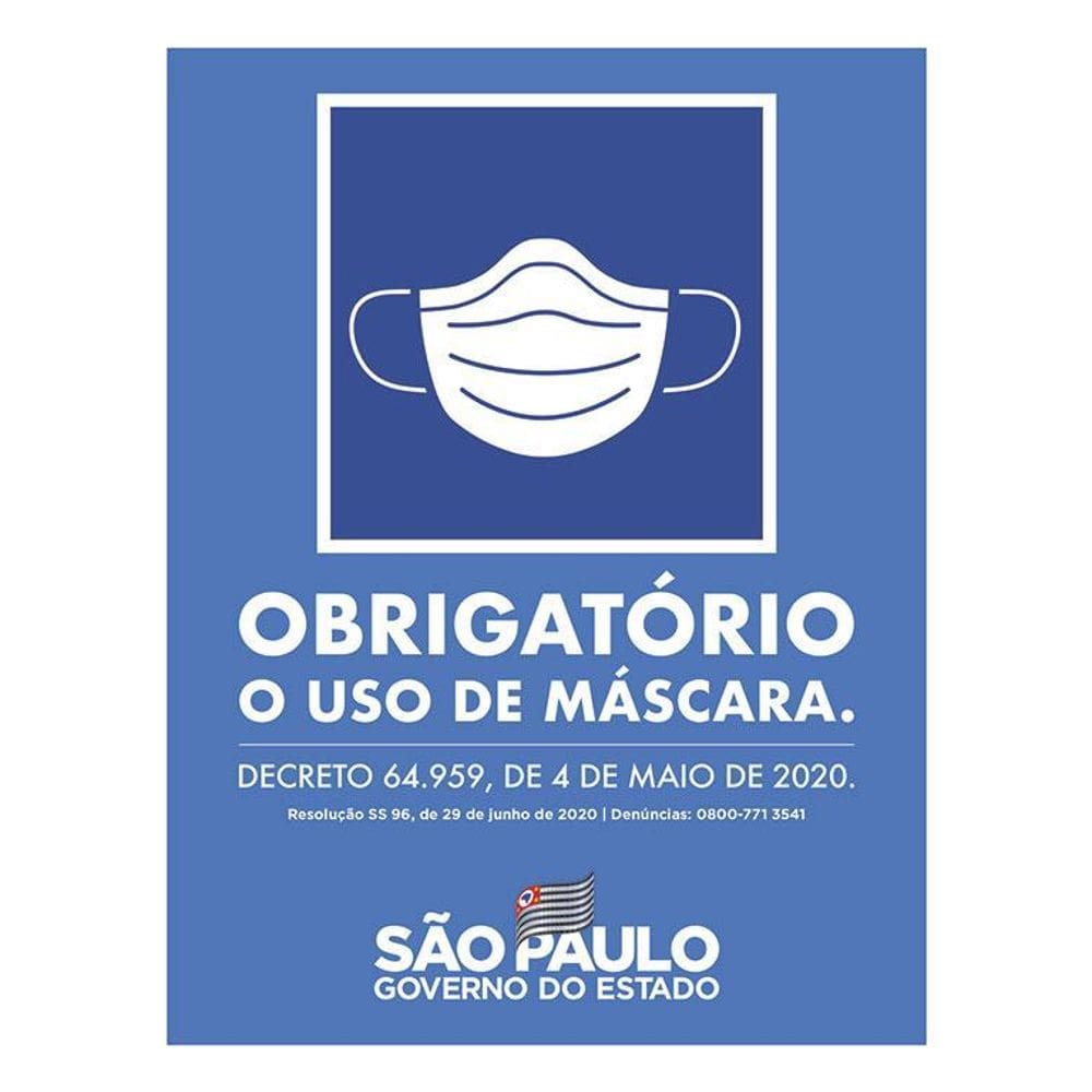 Placas Obrigatória Uso De Máscara 36X46 Padrão Governo Sp