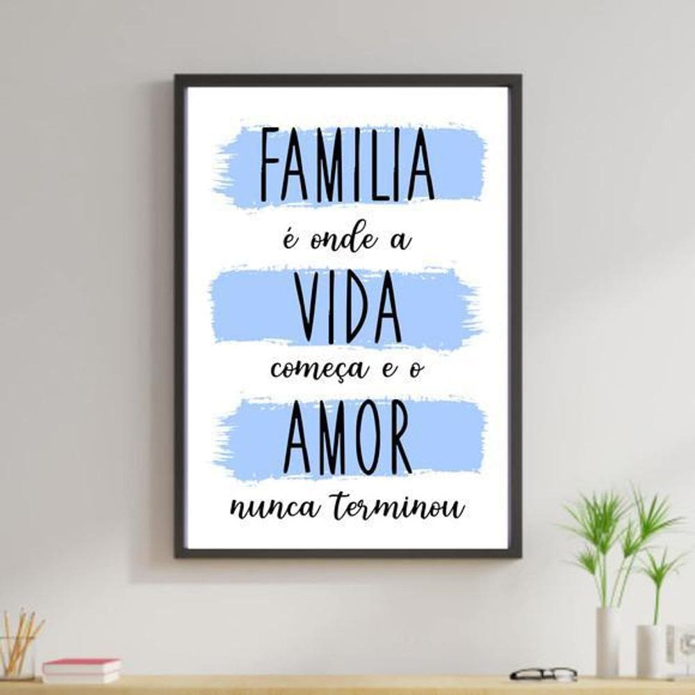Quadro Decorativo Família Vida Começa Azul Moldura Preta
