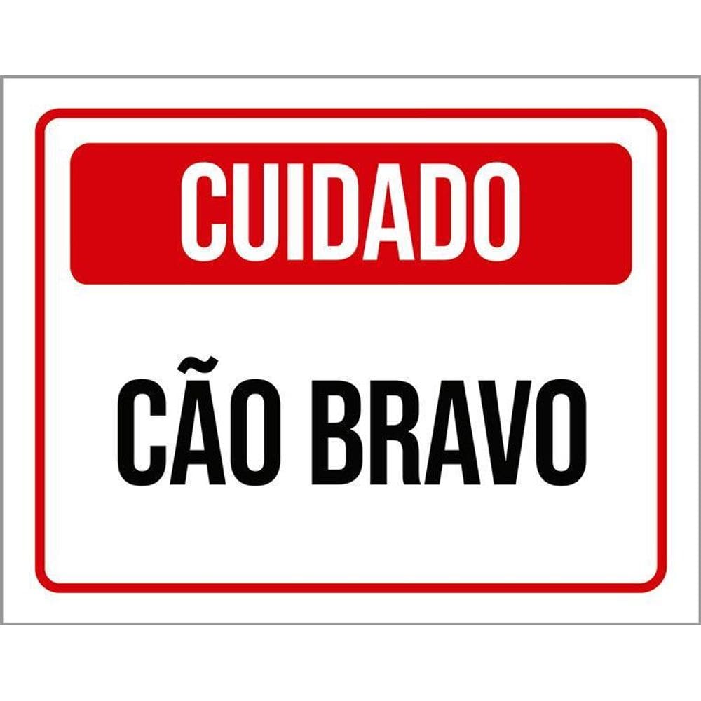 Placa Sinalização Vermelho Cuidado Cão Bravo 36X46