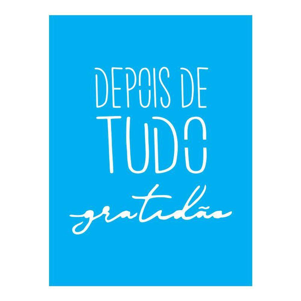 Stencil Tamako Depois De Tudo Gratidão - 15X20Cm - Ref A3164