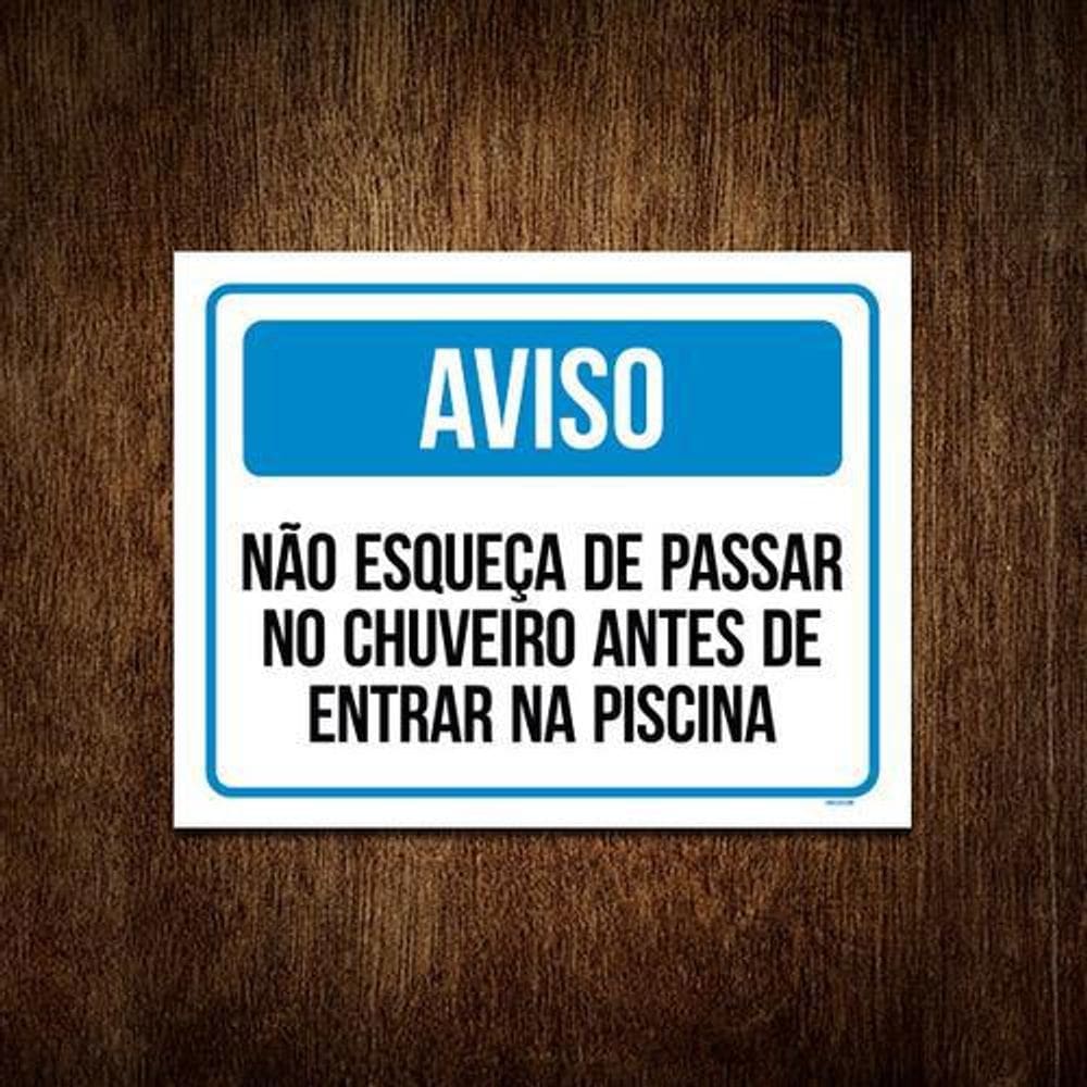Kit 3 Placas Aviso Não Esqueça Chuveiro Antes Piscina