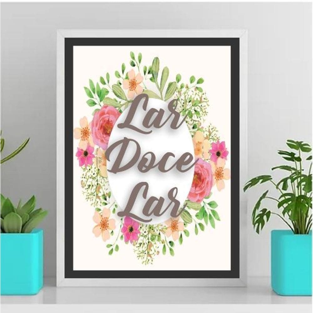Quadro Lar Doce Lar Floral 24X18Cm Branca