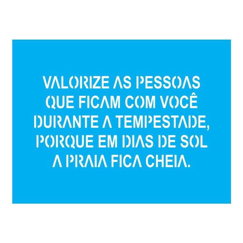 Stencil Tamako Valorize As Pessoas - 15X20Cm - Ref A2644
