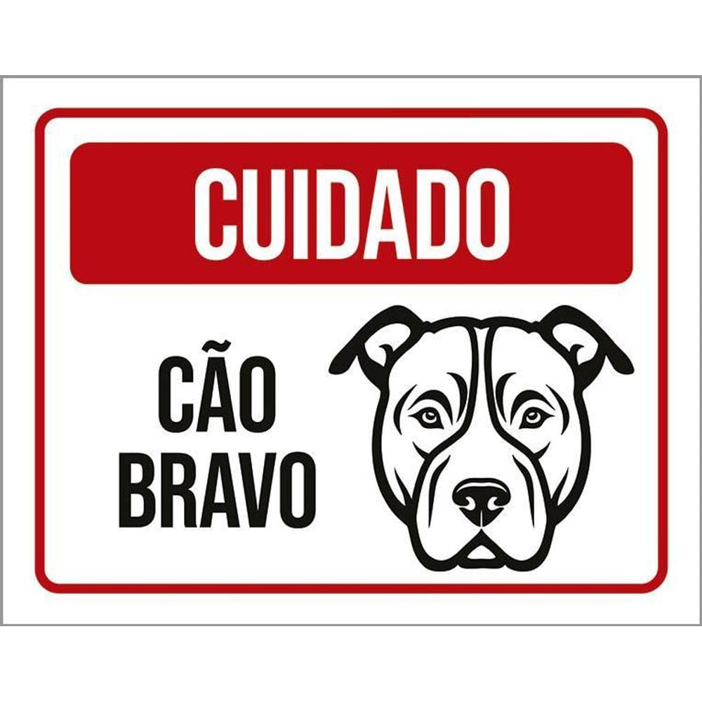 Placa Sinalização - Cuidado Cão Bravo Preto Branco 36X46