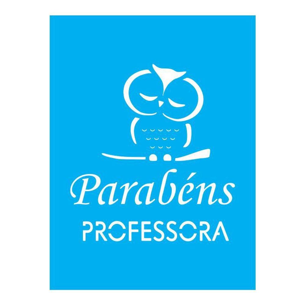 Stencil Tamako Parabéns Professora - 15X20 - Ref A3237