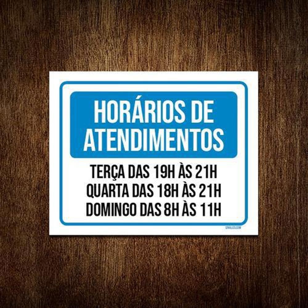 Kit 5 Placa Horários Atendimento Terça Quarta Domingo