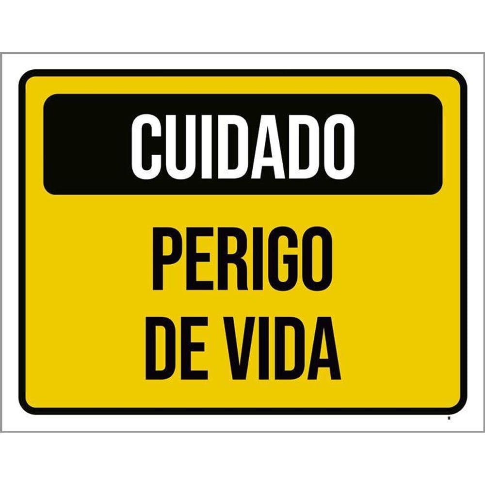 Placa De Sinalização - Cuidado Perigo De Vida 36X46