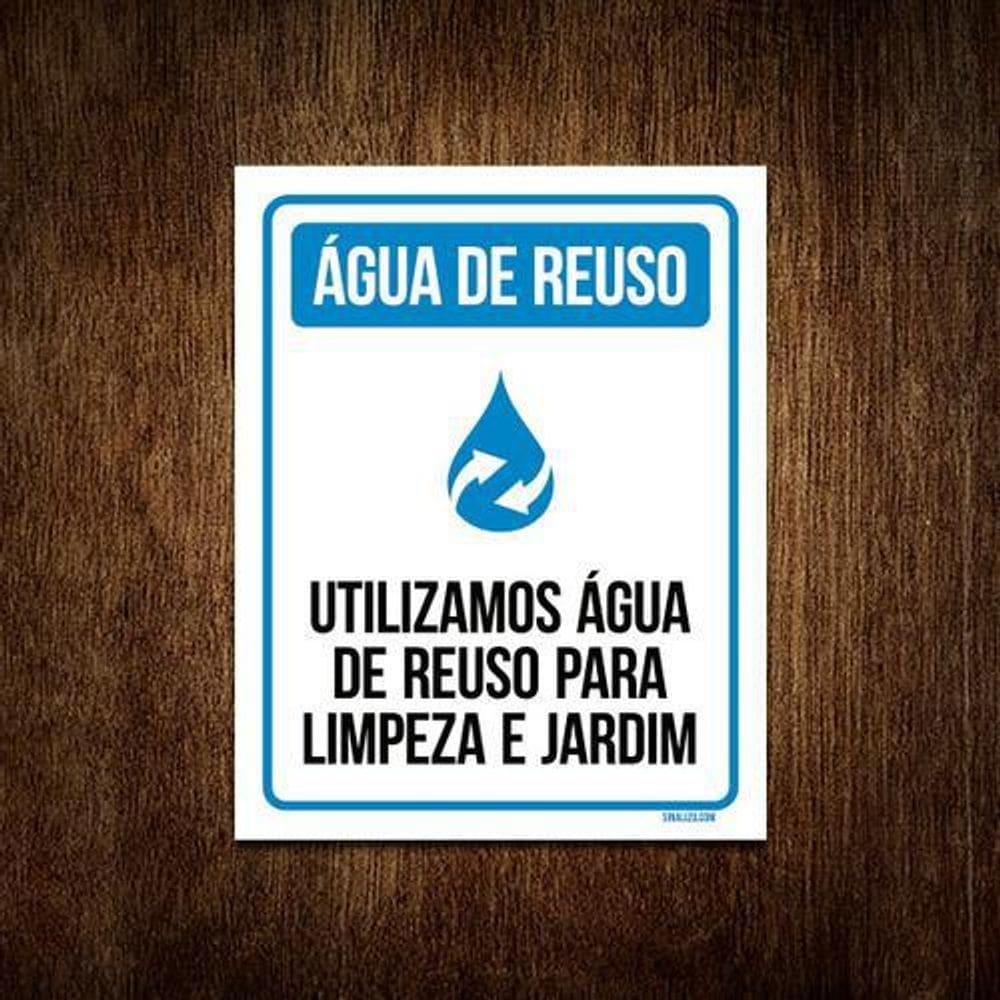 Kit 10 Placa Sinalização - Água Reuso Para Limpeza Jardim