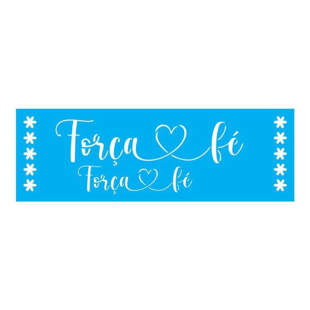 Stencil Tamako Força Fé - 10X30Cm - Ref 7786