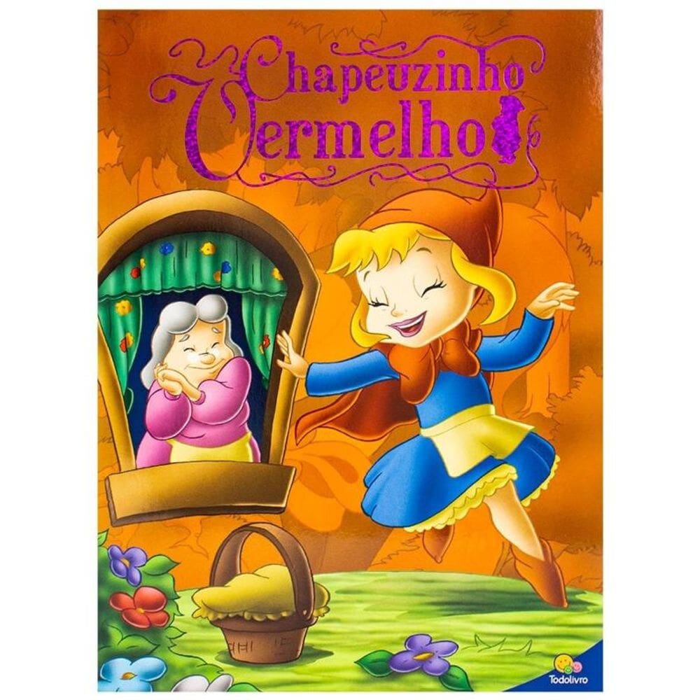 Clássicos Todolivro: Chapeuzinho Vermelho