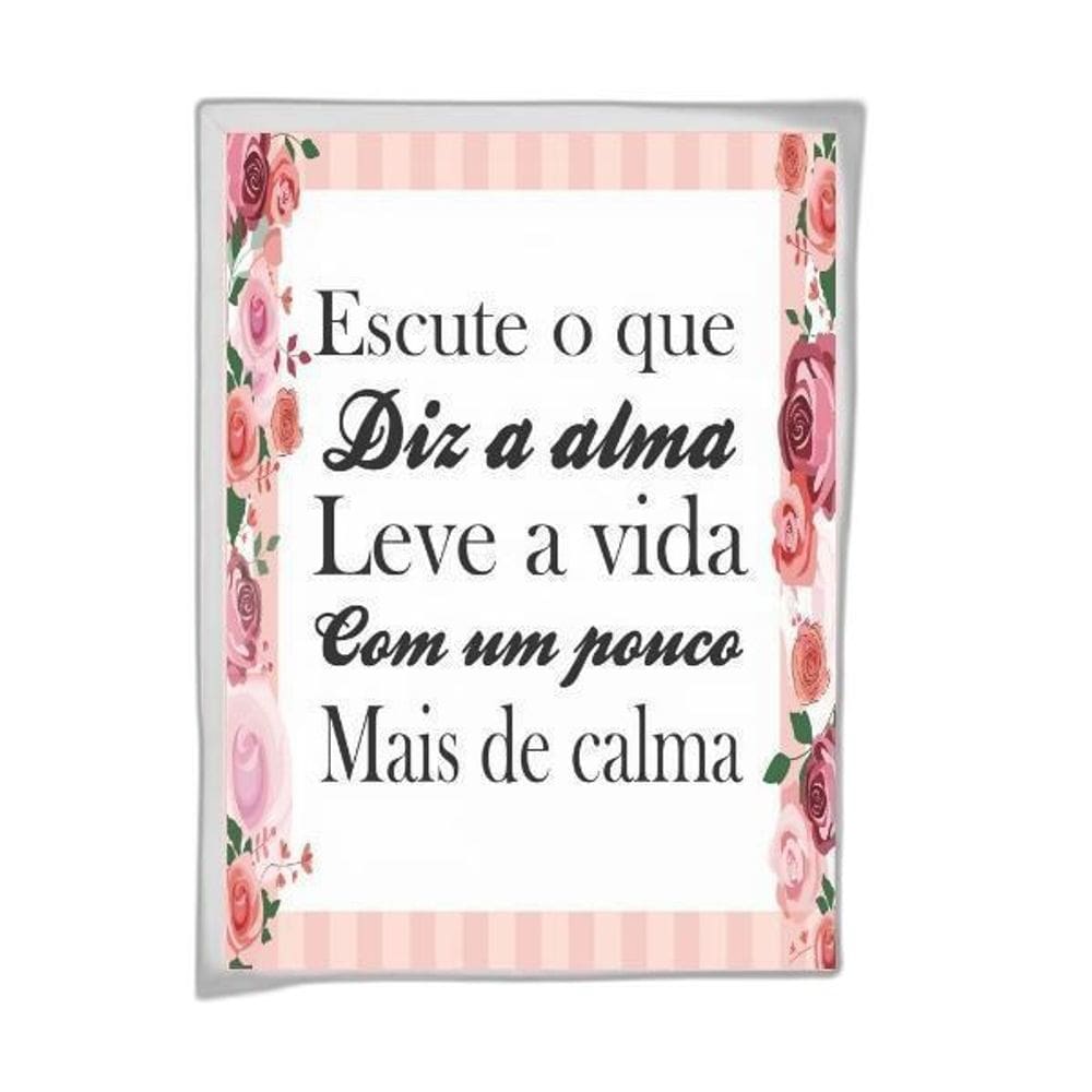 Quadro Escute O Que Diz A Alma 24X18Cm - Com Vidro