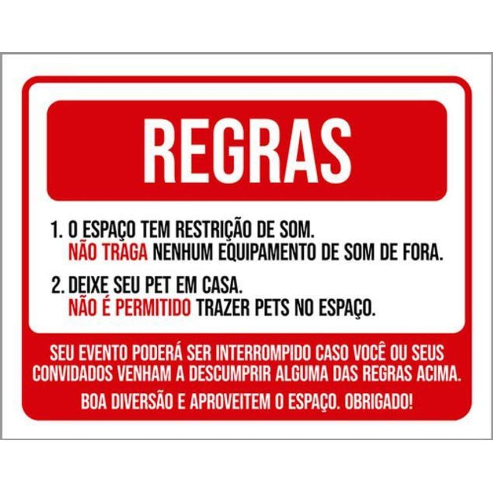 Kit 3 Placas Regras Restrição De Som Pet Em Casa Evento