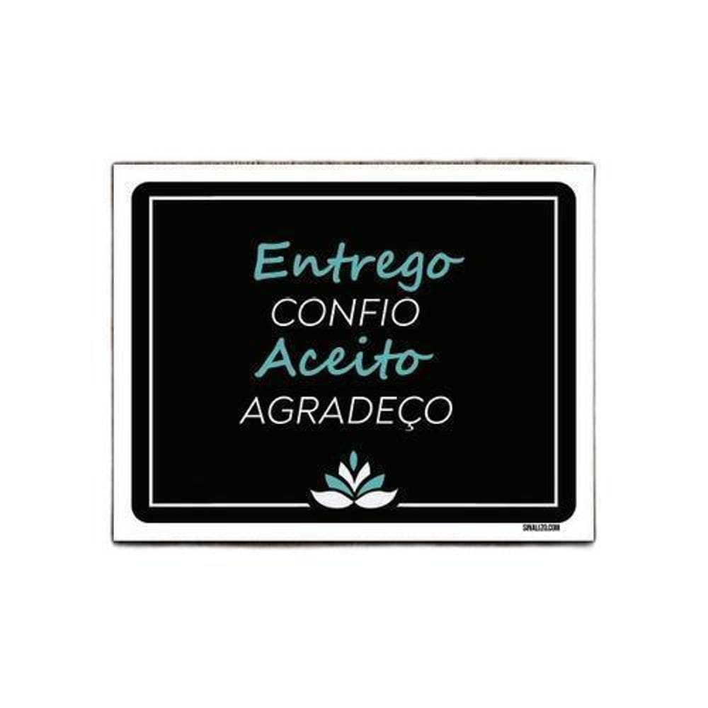 Kit 10 Placas Decorativa - Entrego Confio Aceito Agradeço