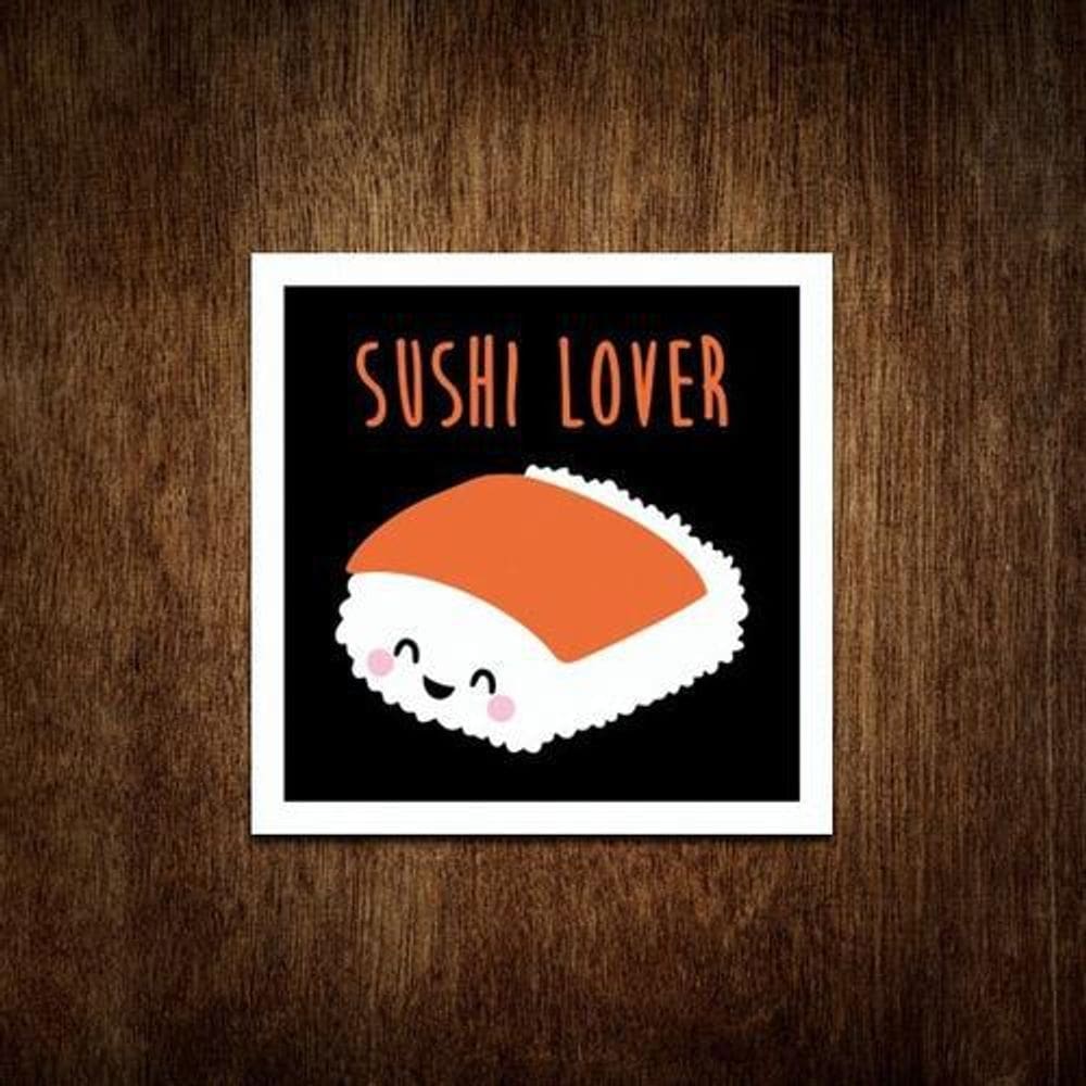 Placa Decorativa - Sushi Lover