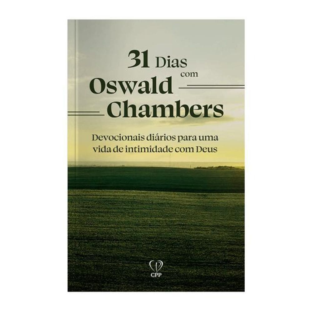 Livro 31 Dias Com Oswaldo Chambers Devocionais Diários