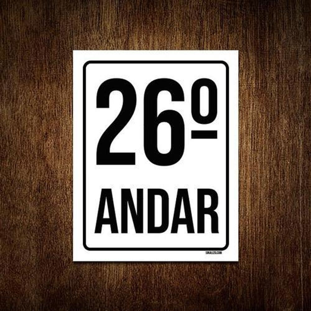 Kit 3 Placas Sinalização Ambiente Identificação 26º Andar