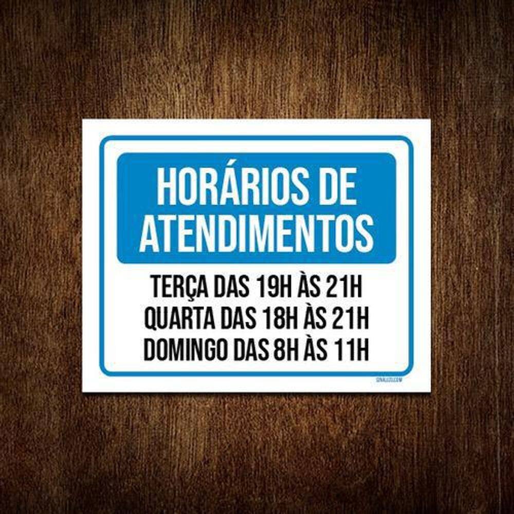 Kit 5 Placa Horários Atendimento Terça Quarta Domingo