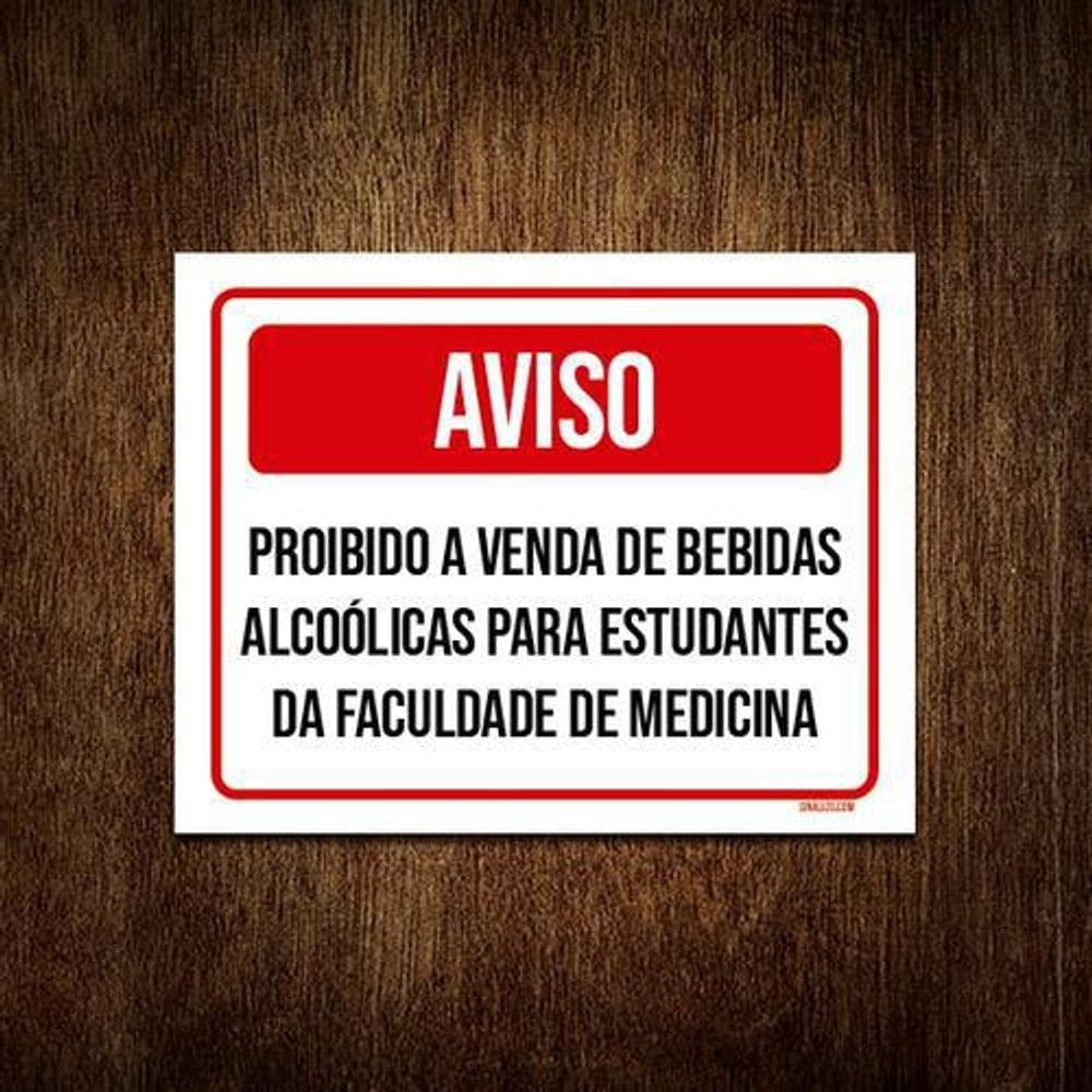 Kit 3 Placa Aviso Proibido Venda Bebidas Para Estudantes