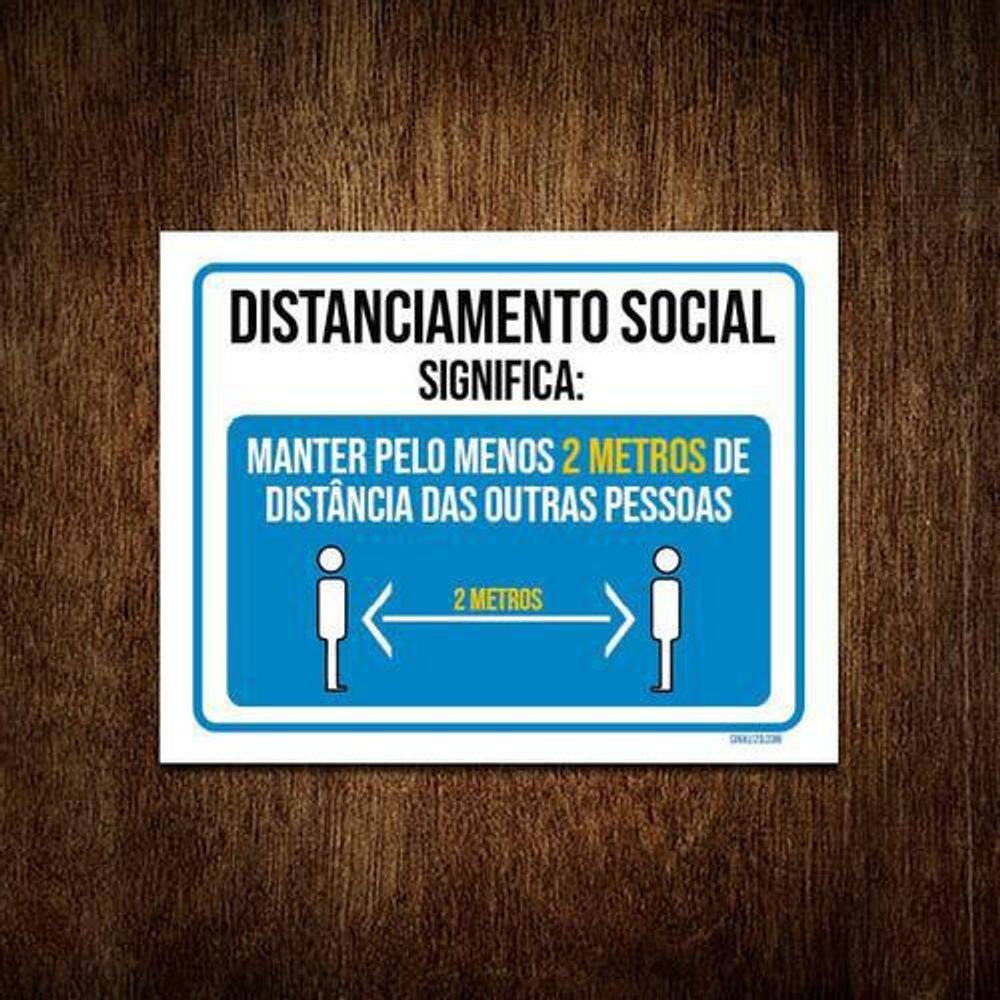 Kit 5 Placas Distanciamento Significa Manter 2 Metros