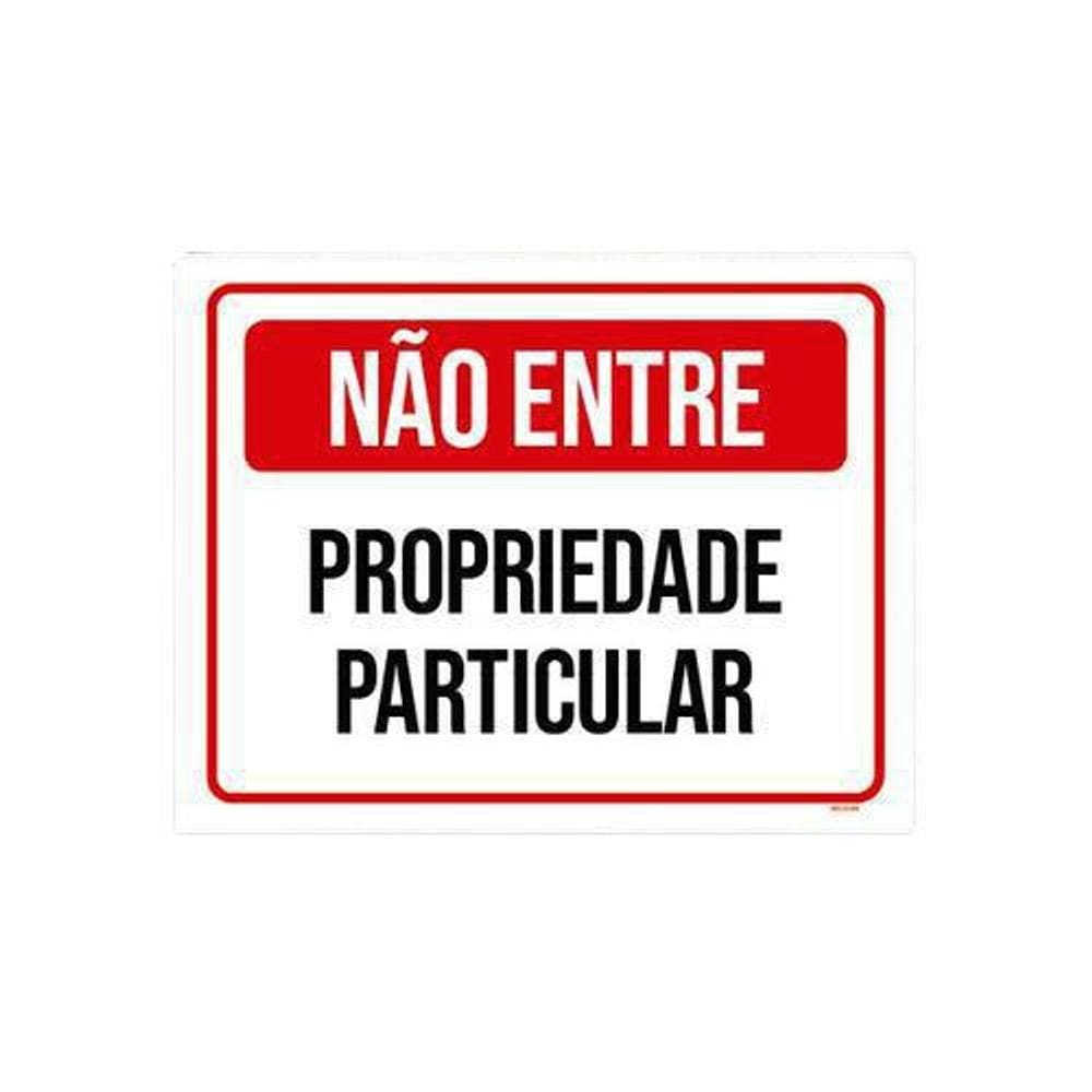 Kit 3 Placas Sinalização Não Entre Propriedade Particular