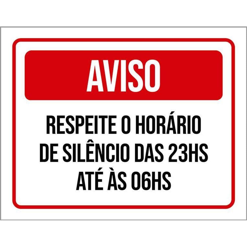 Placa Sinalização Aviso Respeite Horário De Silêncio 36X46