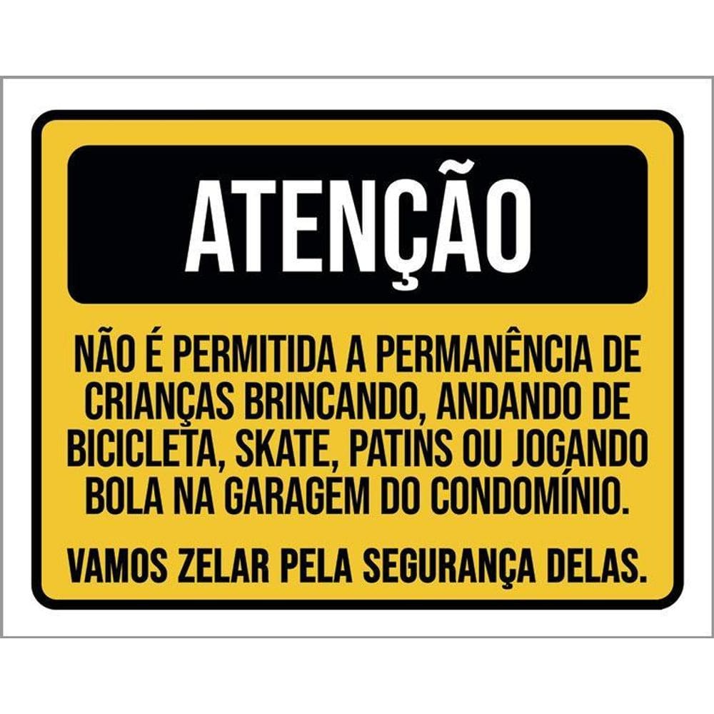 Kit 3 Placas Atenção Vamos Zelar Segurança Crianças Garagem