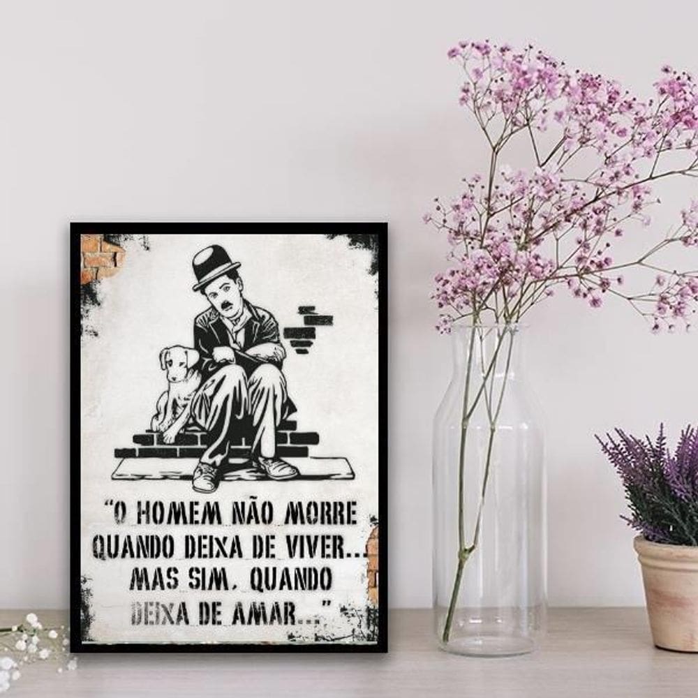 Quadro Frase De Amor Charlie Chaplin 33X24Cm Preta