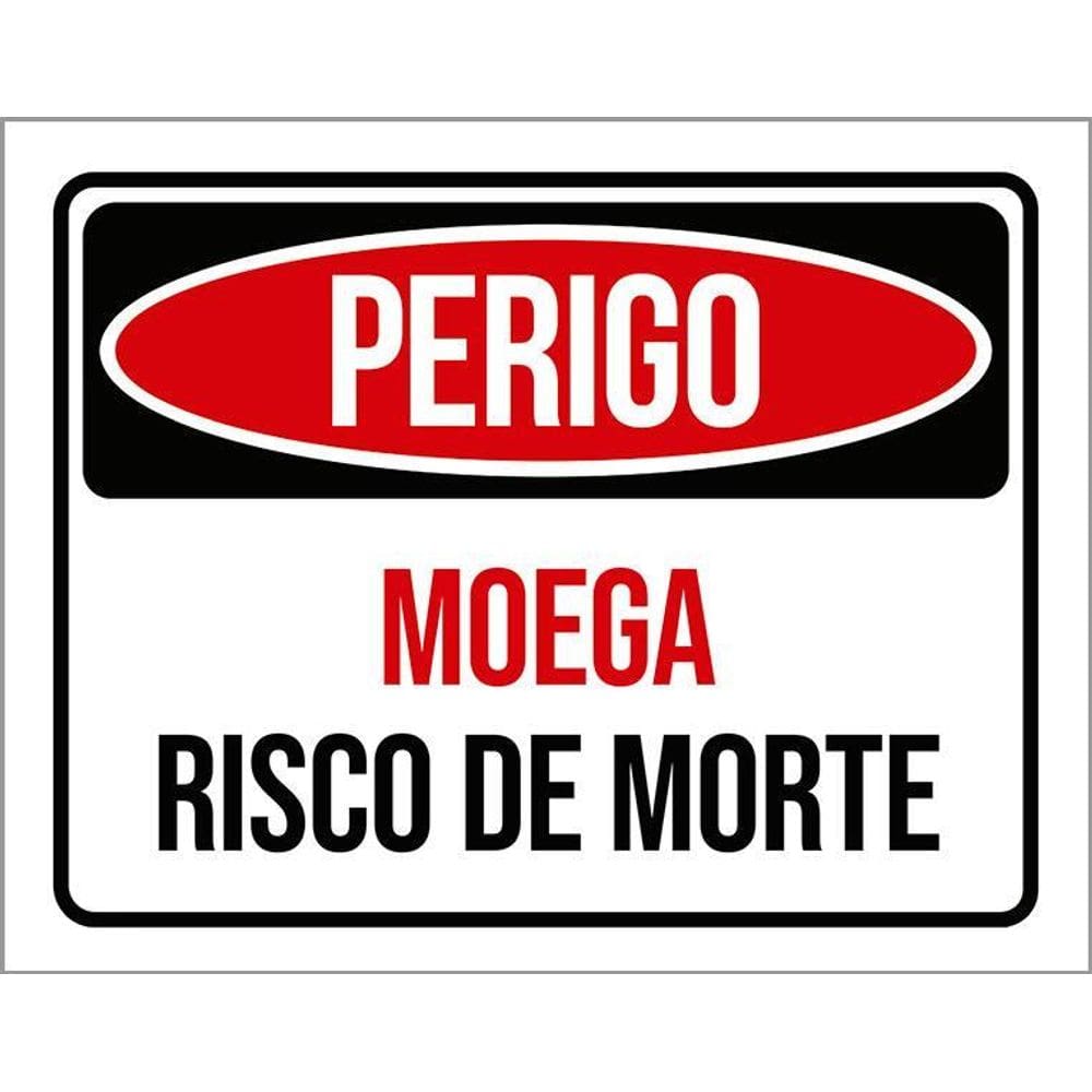 Placa Perigo Moega Risco De Morte 36X46