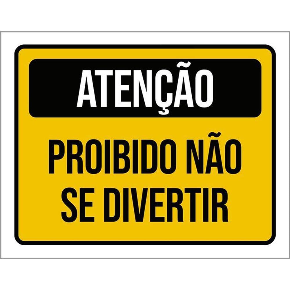 Placa Aniversário Criança Proibido Não Se Divertir 36X46