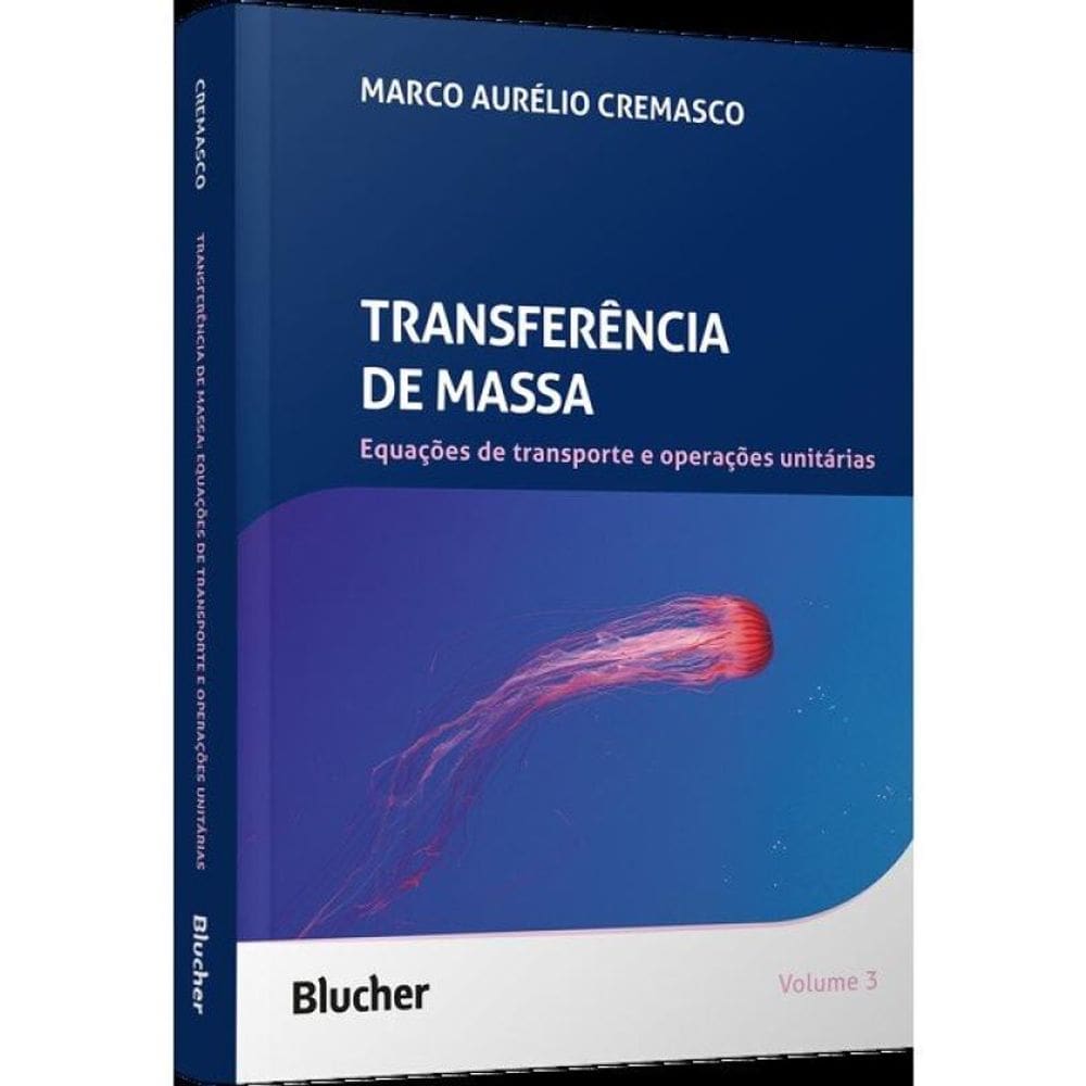 Transferência De Massa - Vol. 3