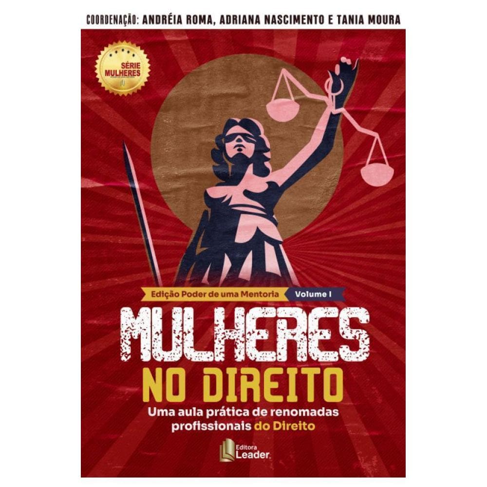Mulheres No Direito Volume I Edição Poder De Uma História