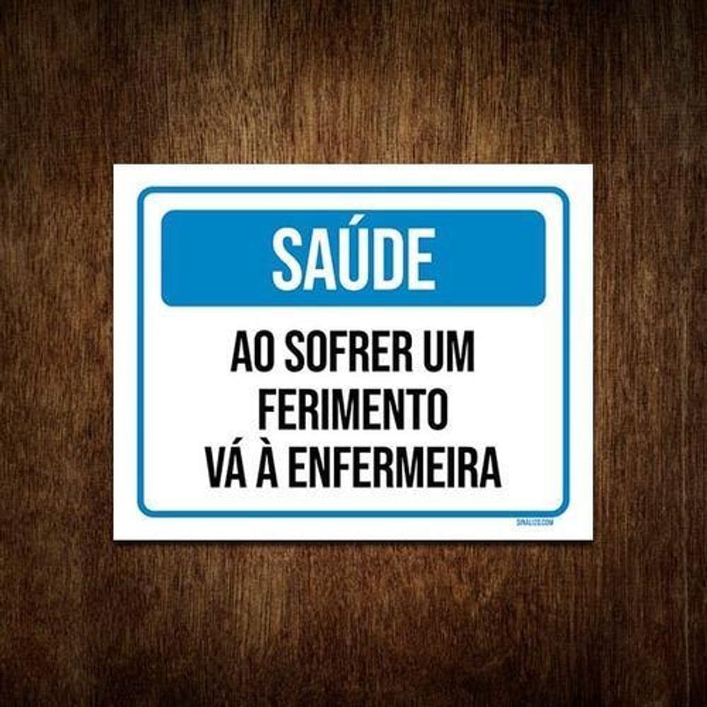 Placa De Sinalização Saúde Sofrer Ferimento Enfermaria 36X46
