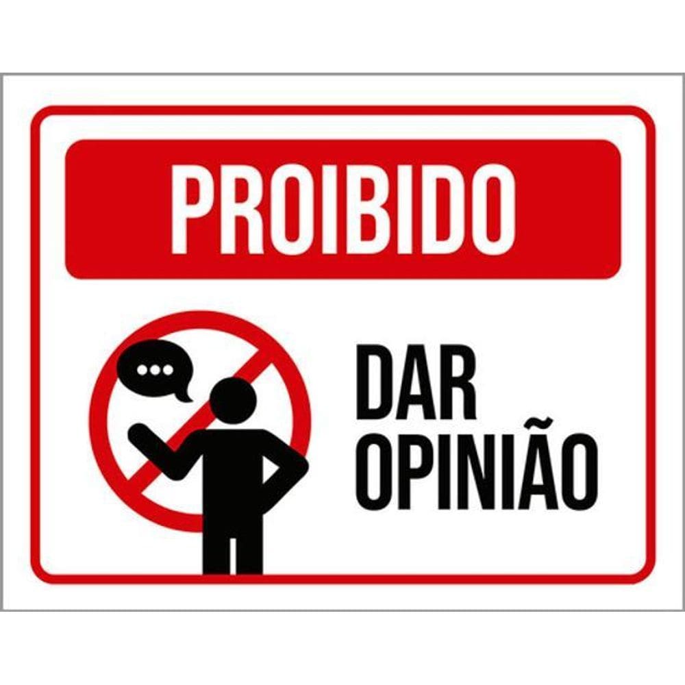 Kit 3 Placas Proibido Dar Opinião Desenho