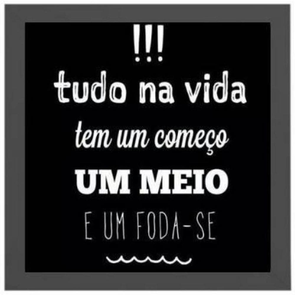 Quadro Quadrado Tudo Na Vida 20X20Cm