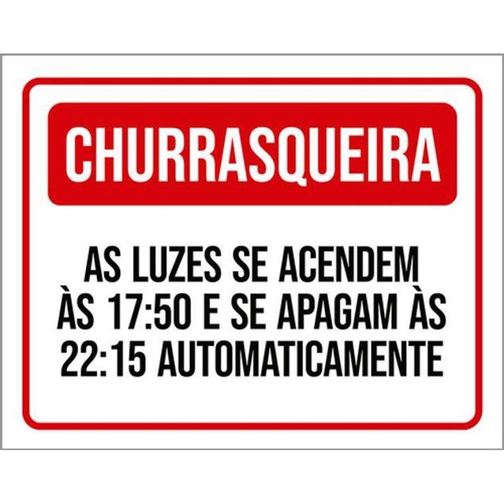 Kit 3 Placas Sinalização - Churrasqueira Luzes Acendem