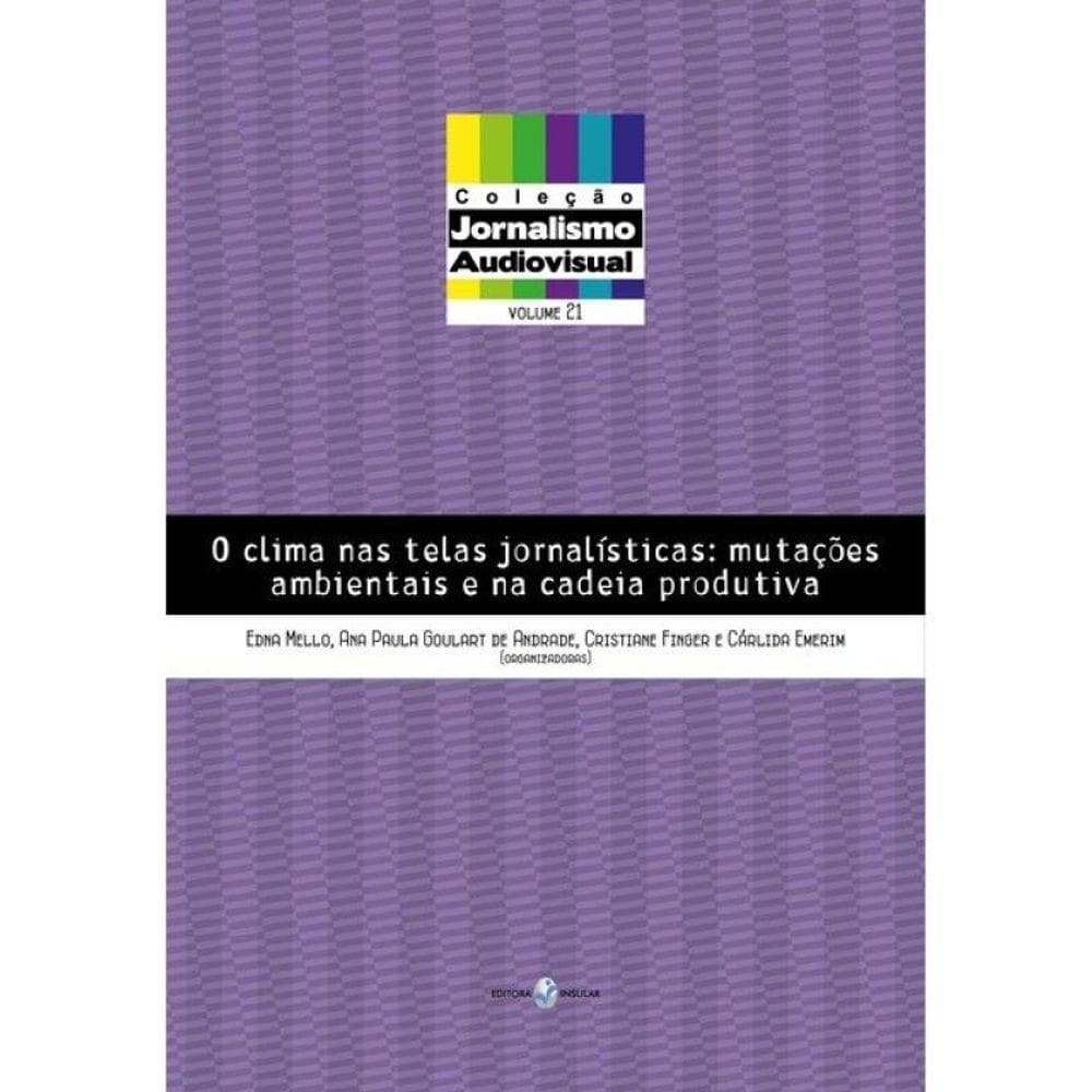O Clima Nas Telas Jornalísticas