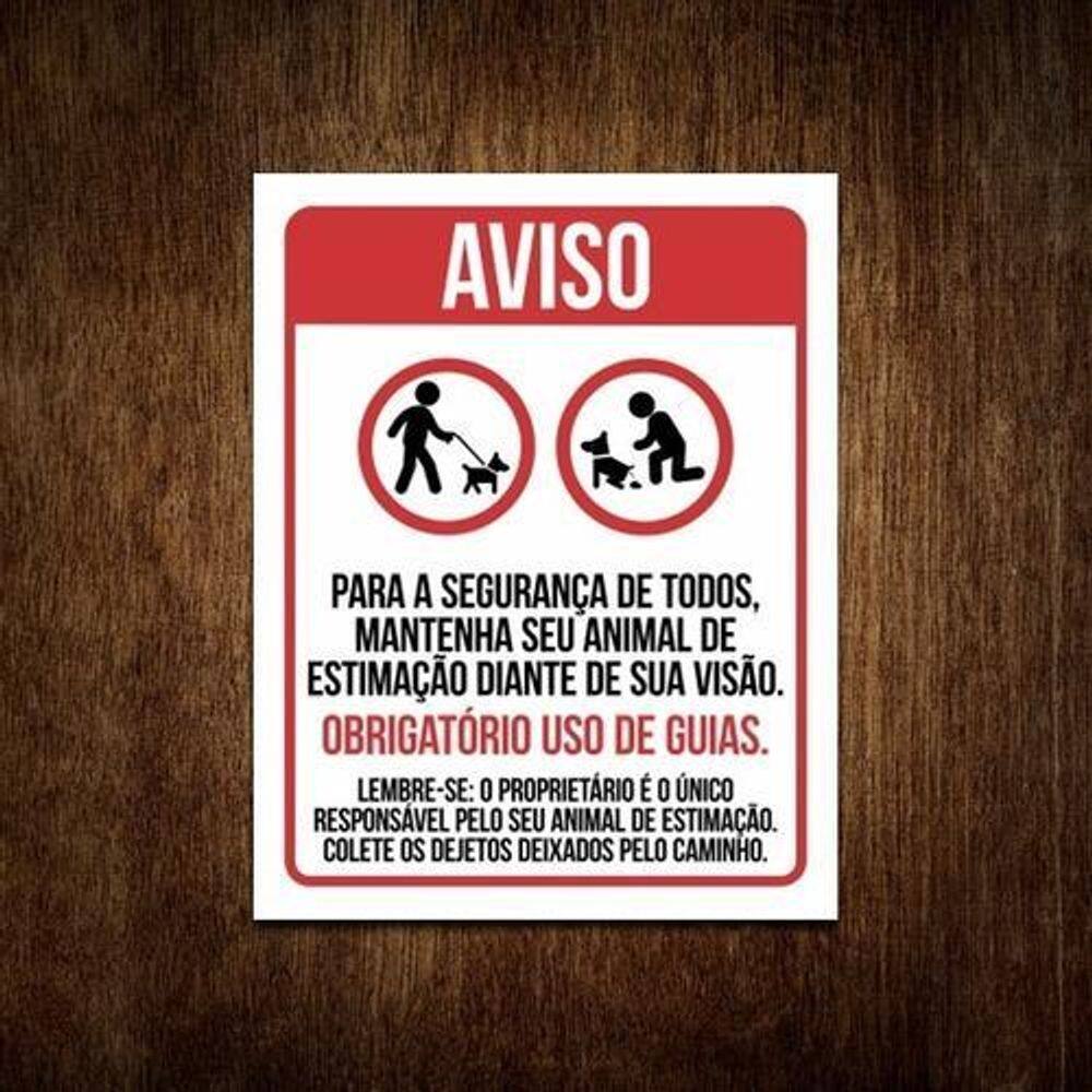 Placa Condomínio Obrigatório Guias Segurança Animal 36X46