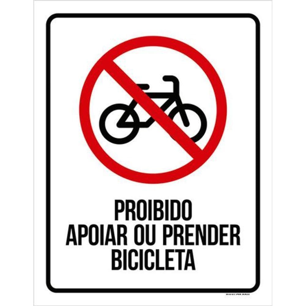 Kit 3 Placas Sinalização - Proibido Apoiar Prender Bicicleta