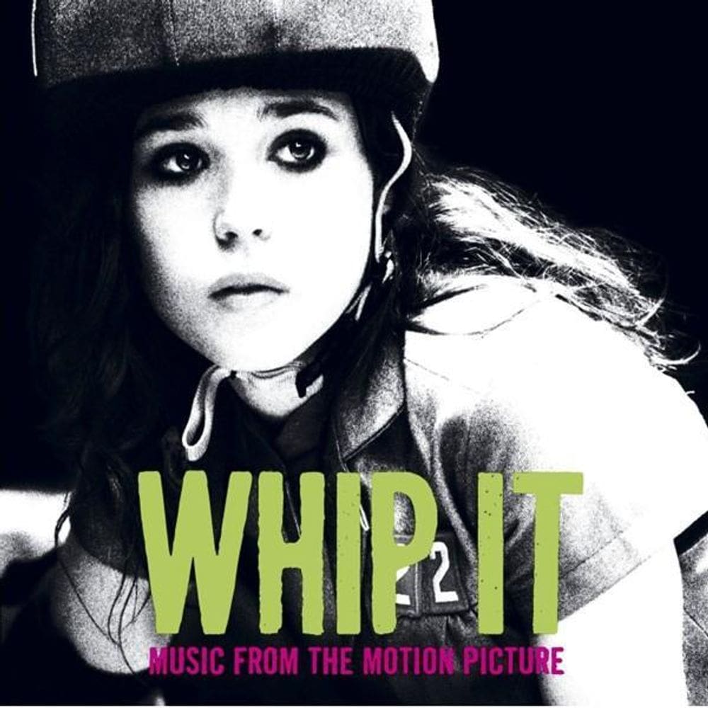 Cd Whip It - Music From The Motion Picture
