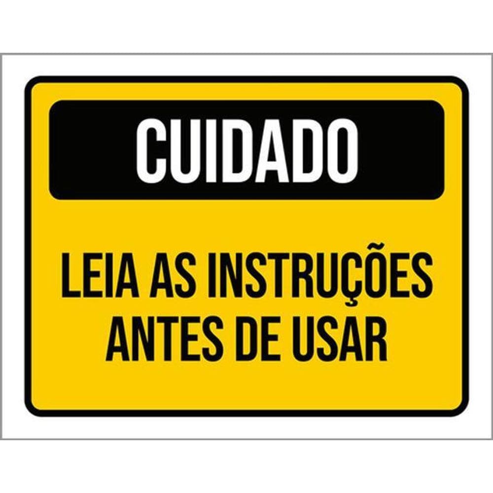 Kit 3 Placas Sinalização Cuidado Leia Instruções Antes Usar