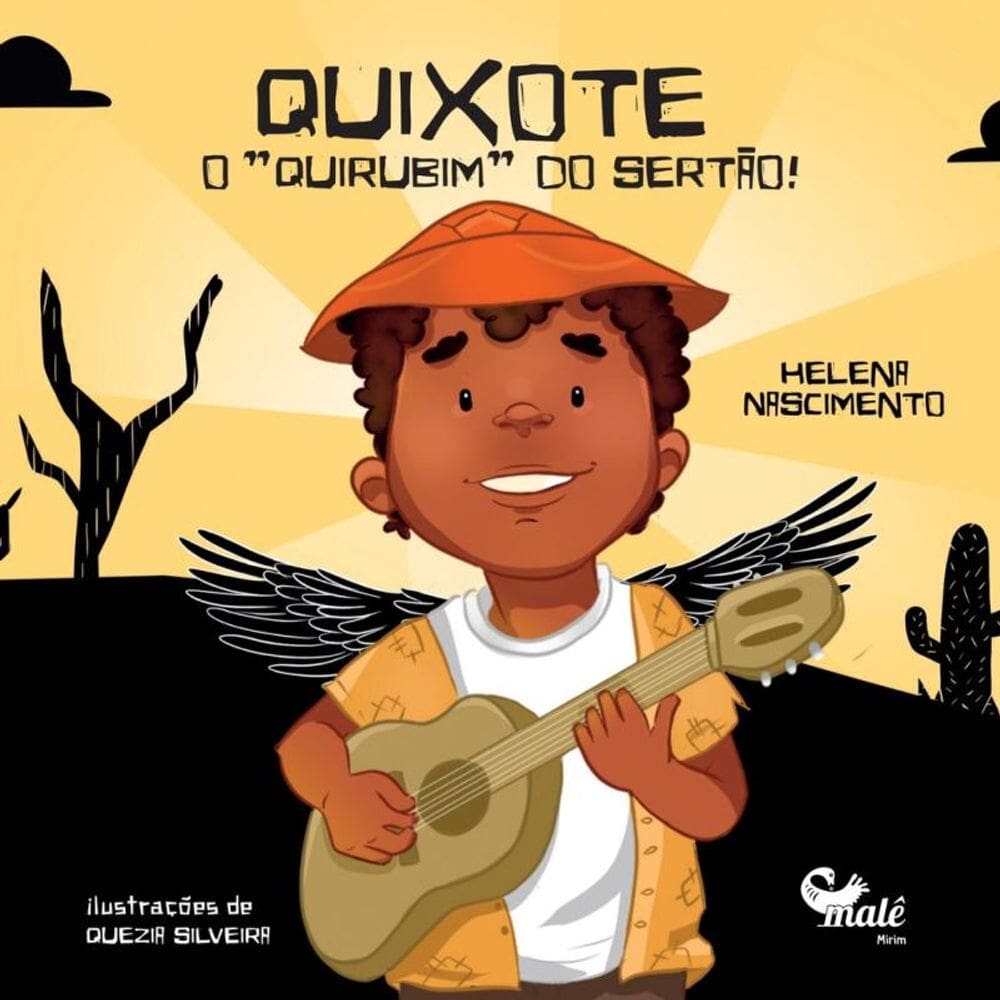 Quixote: o ”quirubim” do Sertão