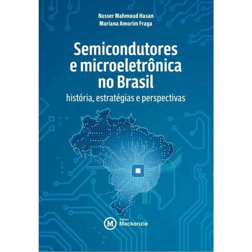 Semicondutores E Microeletrônica No Brasil