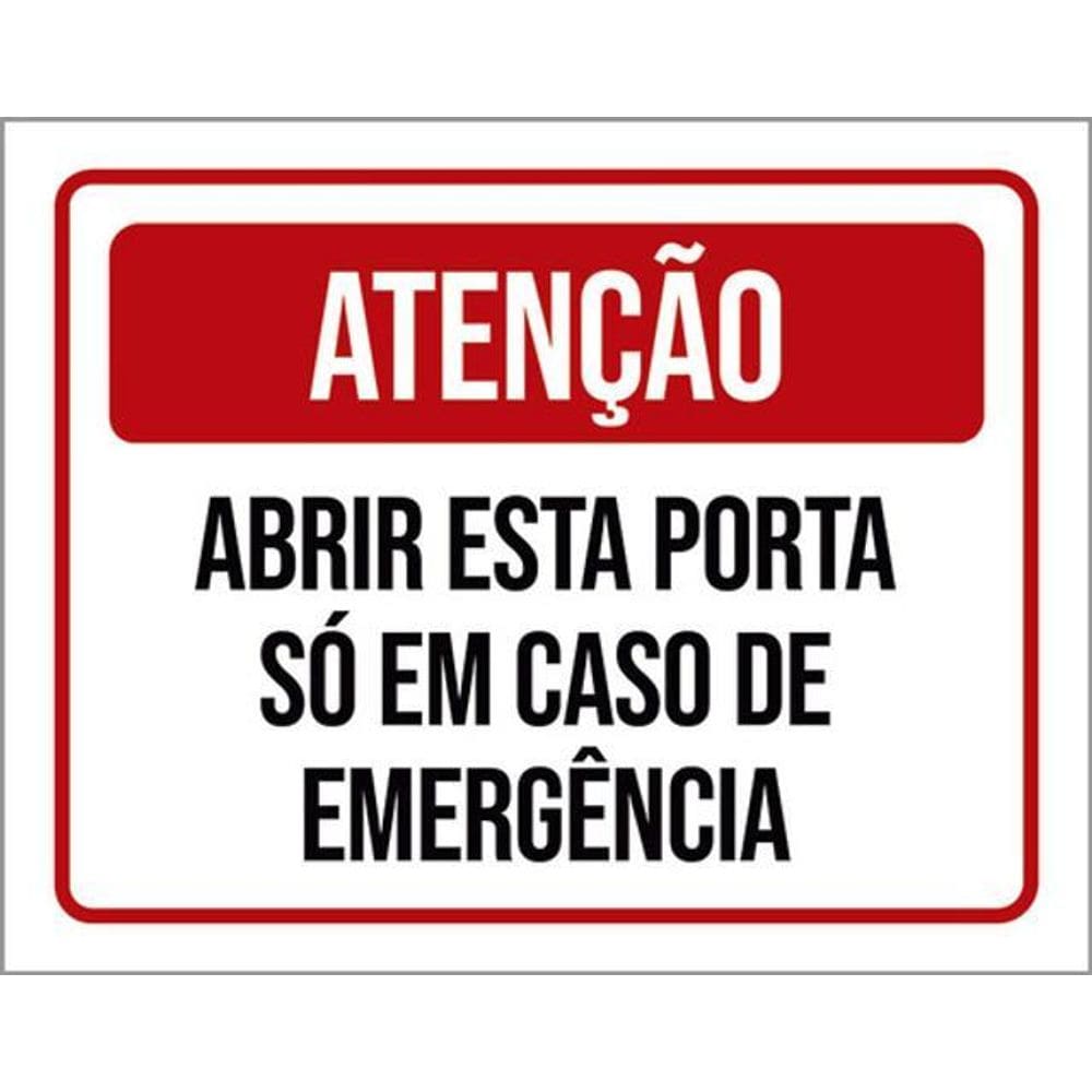 Kit 5 Placas Atenção Abrir Porta Só Em Caso Emergência 36X46