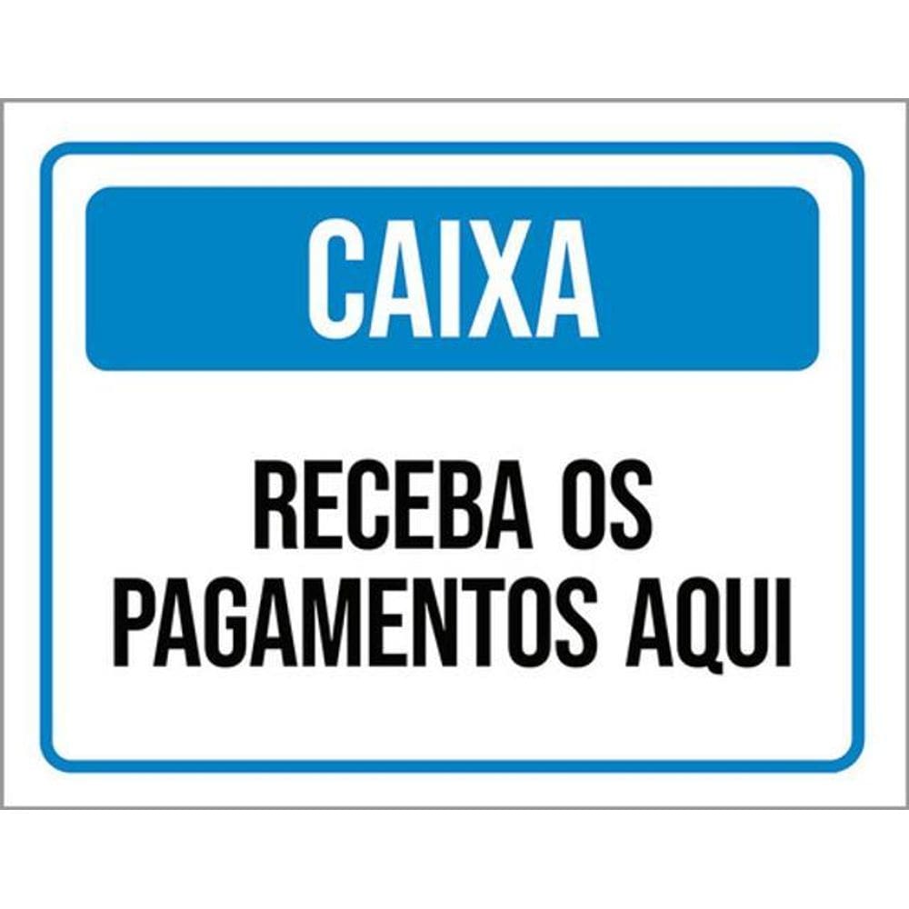 Kit 3 Placas Caixa Receba Pagamentos Aqui