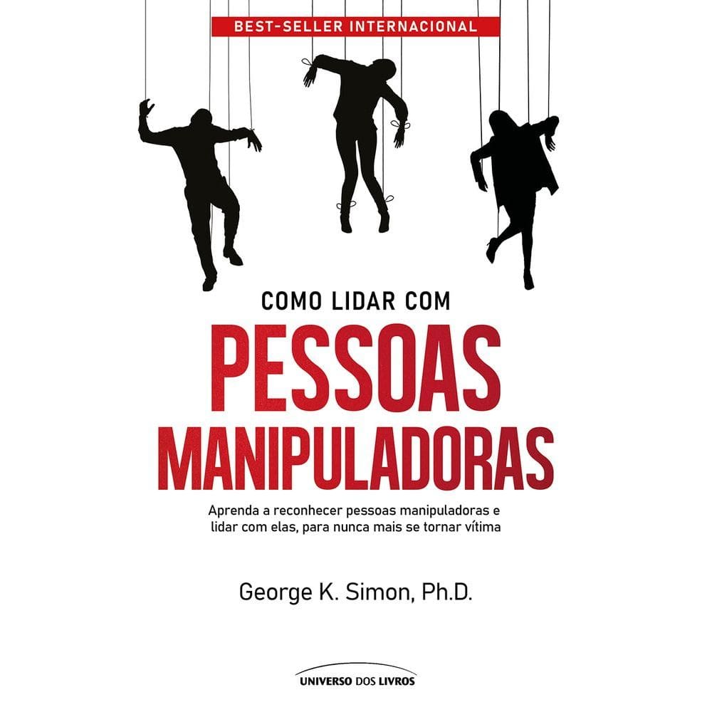 Como Lidar Com Pessoas Manipuladoras