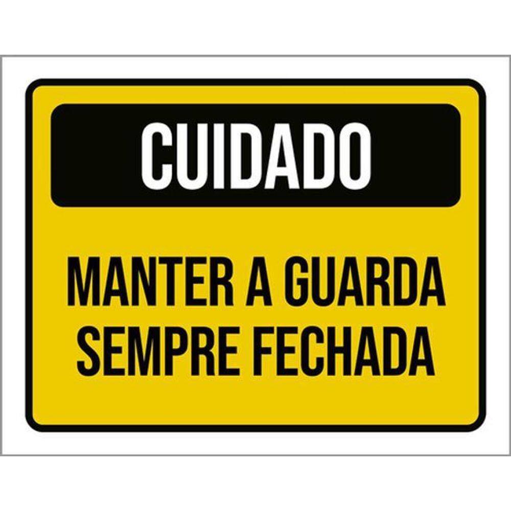 Kit 3 Placas Cuidado Manter Guarda Sempre Fechada